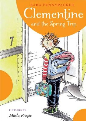 Clementine and the Spring Trip Paperback Little, Brown Books for Young Readers