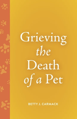 Paperback book titled "Grieving the Death of a Pet," by Broadleaf Books, with a comforting cover design.