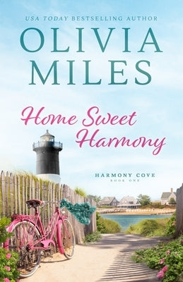 Home Sweet Harmony by Miles, Olivia