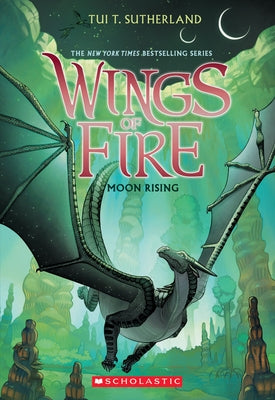Paperback of Moon Rising (Wings of Fire #6) by Scholastic Inc. featuring a colorful cover with dragon illustrations.