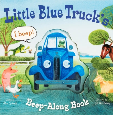 Little Blue Truck's Beep-Along Book Board Book Clarion Books