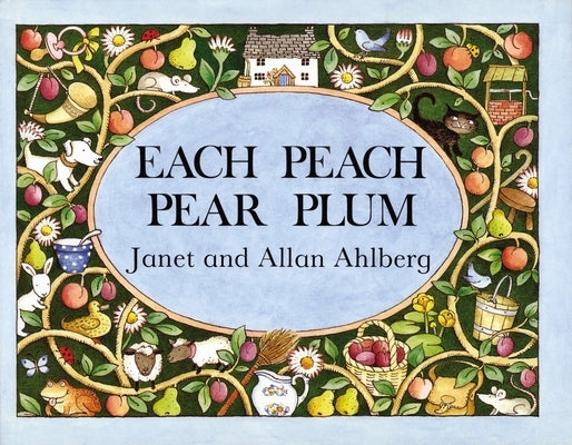 Illustration from the "Each Peach Pear Plum" board book by Viking Books for Young Readers, featuring colorful children’s story characters.
