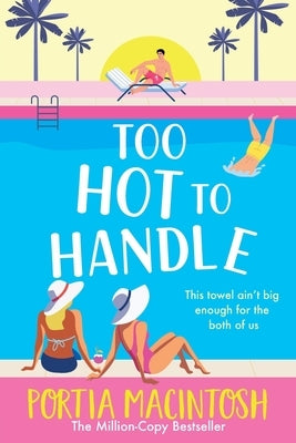 Paperback of "Too Hot to Handle" by Boldwood Books Ltd, featuring the book cover with bold title and author details.