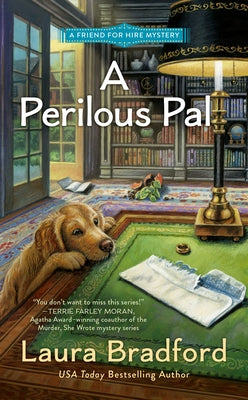 A Perilous Pal by Bradford, Laura