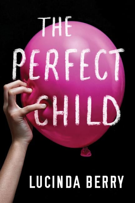Paperback of The Perfect Child by Thomas & Mercer, showing the book cover with dark and mysterious design elements.