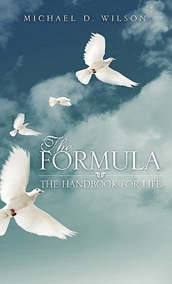 The Formula by Wilson, Michael D.