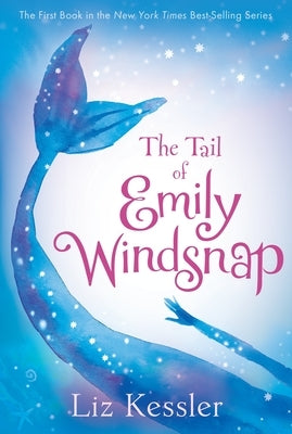 The Tail of Emily Windsnap Paperback Candlewick Press (MA)