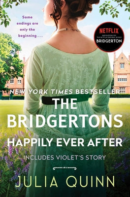 Paperback copy of The Bridgertons: Happily Ever After novel by Avon Books, featuring a colorful book cover with romantic artwork.