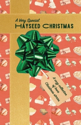 A Very Special Hayseed Christmas by Narigon, Nick
