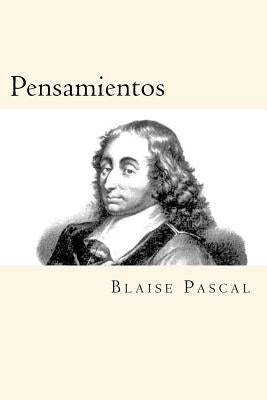 Pensamientos (Spanish Edition) by Pascal, Blaise