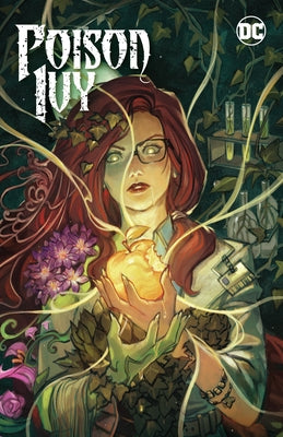 Poison Ivy Vol. 4: Origin of Species by Wilson, G. Willow