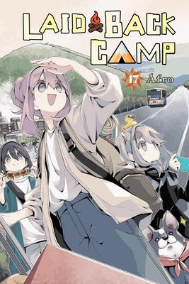 Paperback of Laid-Back Camp, Vol. 17 manga by Yen Press showing colorful cover art with camping scenes and characters.