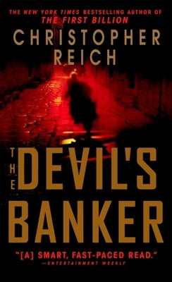 The Devil's Banker by Reich, Christopher