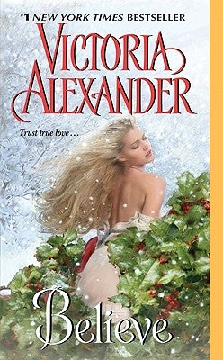 Believe by Alexander, Victoria
