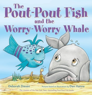 Open page of The Pout-Pout Fish and the Worry-Worry Whale board book showing colorful illustrations of the fish and whale characters.