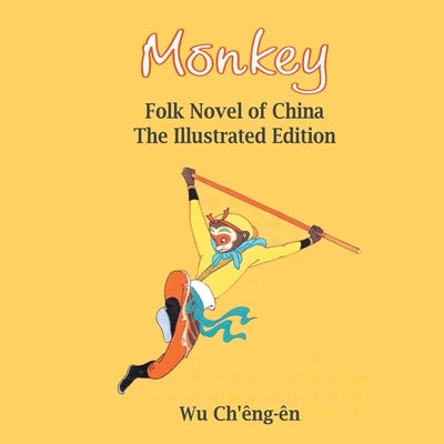 Paperback of Monkey: Folk Novel of China by Perigee Books, featuring colorful illustrated cover with traditional Chinese artwork.