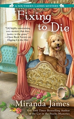 Fixing to Die by James, Miranda