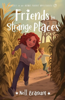 Paperback book titled "Friends in Strange Places: Heroes on the Home Front Mysteries #2" by Moody Publishers, featuring a cover illustration.