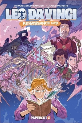 Paperback of Leo Da Vinci: Renaissance Kid comic book by Papercutz showing colorful cover art featuring Leonardo da Vinci.
