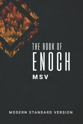The Book of Enoch MSV: Modern Standard Version by Farrar, Kip