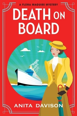 Paperback of "Death On Board" by Boldwood Books Ltd featuring a book cover with dark and mysterious maritime imagery.