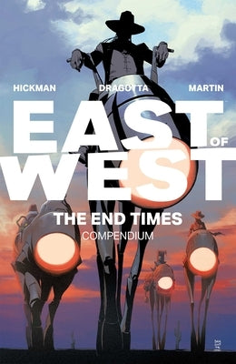 Paperback of East of West: The End Times Compendium comic book by Image Comics, featuring detailed cover artwork and vibrant colors.