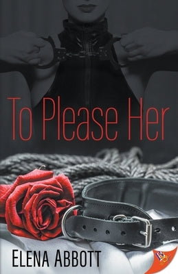 To Please Her by Abbott, Elena