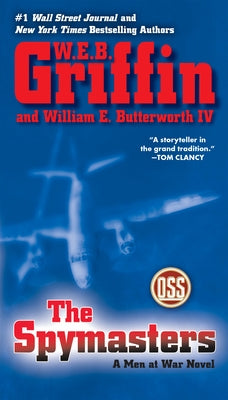 The Spymasters by Griffin, W. E. B.