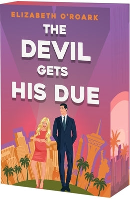 Paperback of The Devil Gets His Due by Entangled: Amara, featuring dark-themed cover art with gothic design elements.