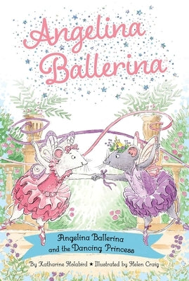 Paperback copy of Angelina Ballerina and the Dancing Princess book by Simon Spotlight, featuring colorful illustrated cover art.