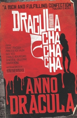 Mass market paperback of Anno Dracula - Dracula Cha Cha Cha by Titan Books UK, featuring illustrated cover with gothic vampire themes.