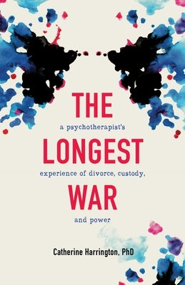 The Longest War by Harrington, Catherine