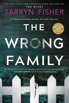 The Wrong Family: A Domestic Thriller by Fisher, Tarryn