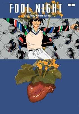 Fool Night, Vol. 6 by Yasuda, Kasumi