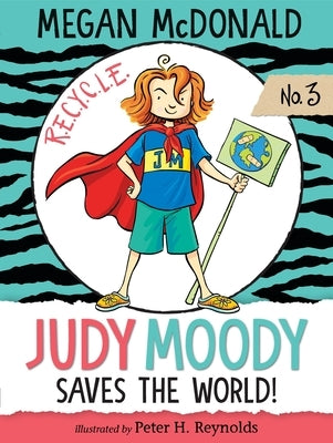 Judy Moody Saves the World! Paperback Candlewick Press (MA)