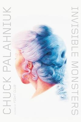 Paperback of Invisible Monsters by W. W. Norton & Company, showing the book cover with bold text and artistic design.