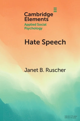 Hate Speech by Ruscher, Janet B.