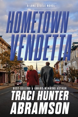 Hometown Vendetta by Abramson, Traci Hunter