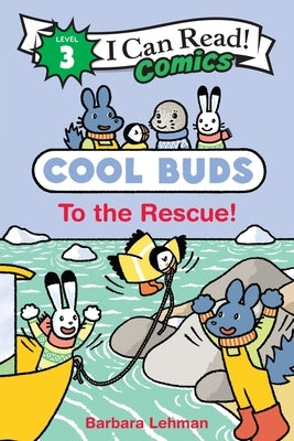 Paperback copy of "Cool Buds: To the Rescue!" by Clarion Books, featuring colorful cover art with cartoon characters.