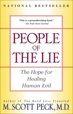 Paperback copy of People of the Lie: The Hope for Healing Human Evil by Touchstone Books, showing the book cover with title and author.