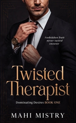 Twisted Therapist: Brother's Best Friend Age Gap Romance Paperback Mahi Mistry