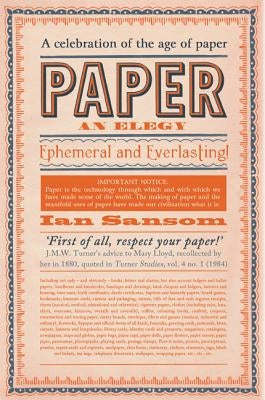 Paper: An Elegy Paperback William Morrow & Company