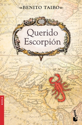 Querido Escorpión by Taibo, Benito