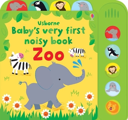 Baby's Very First Noisy Book Zoo Board Book Usborne Books