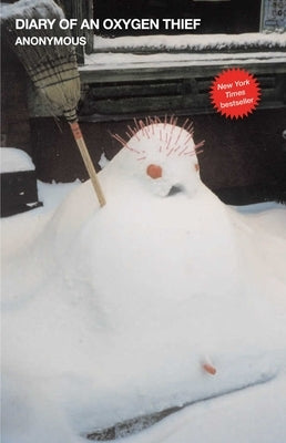 Paperback copy of "Diary of an Oxygen Thief" by Gallery Books, showing the book cover with title and author's name.