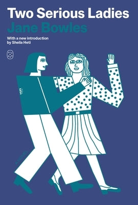 Paperback of "Two Serious Ladies" by Picador USA featuring the book cover with artistic illustration and title text.