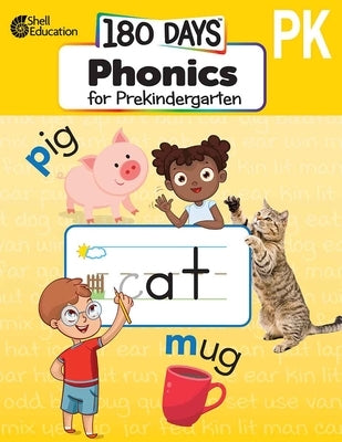 180 Days(tm) Phonics for Prekindergarten: Practice, Assess, Diagnose Paperback Shell Education Pub