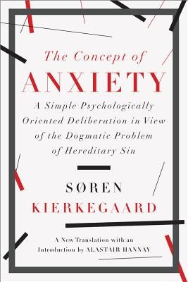 Paperback copy of "The Concept of Anxiety," a psychological exploration by Liveright Publishing, featuring a simple, scholarly design.
