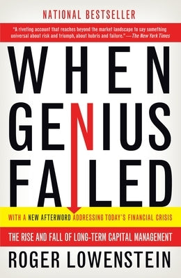 When Genius Failed: The Rise and Fall of Long-Term Capital Management Paperback Random House Trade