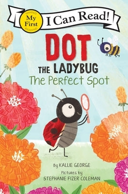 Dot the Ladybug: The Perfect Spot Paperback HarperCollins